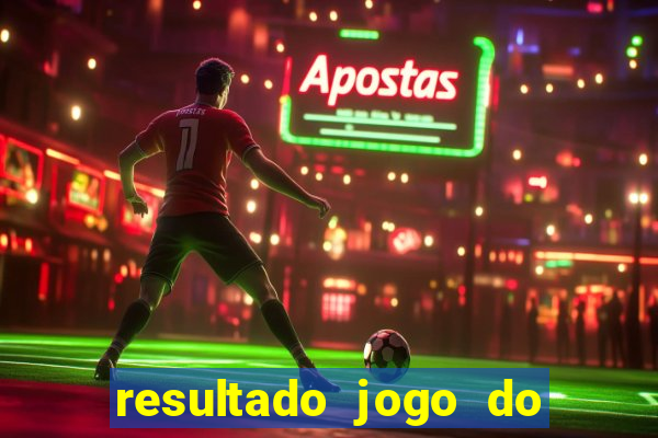 resultado jogo do bicho das 10 horas